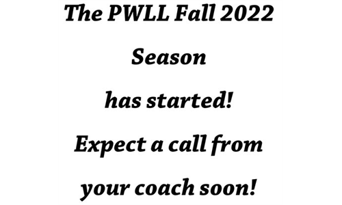 The PWLL Fall 2022 Season has started!