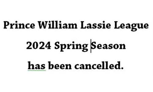  	The PWLL Spring 2024 Season Has Been Cancelled